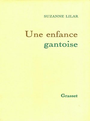 cover image of Une enfance gantoise